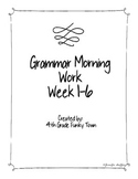Common Core: Language Arts: Morning Work Week 1-6