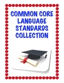 Common Core Language Standards Collection: 31 Student Pages