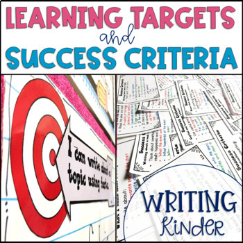 Preview of Common Core Learning Target and Success Criteria BUNDLE for Writing Kinder