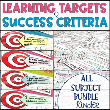 Preview of Common Core Learning Target and Success Criteria MEGA BUNDLE Kinder Objectives
