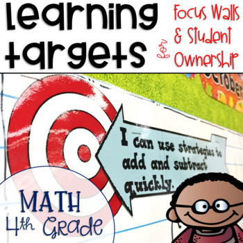 Preview of Common Core Learning Targets for Math 4th grade