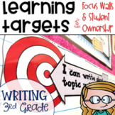 Common Core Writing Learning Targets 3rd grade