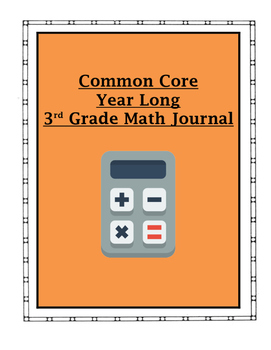 Preview of Common Core Math 3rd Grade Year Long Journal (With Student Friendly Hints)