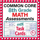 8th Grade Common Core Math Assessments
