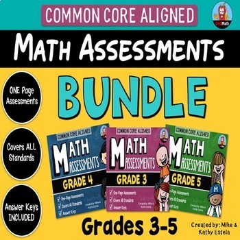 Preview of Common Core Math Assessments BUNDLE {Grades 3, 4 and 5}