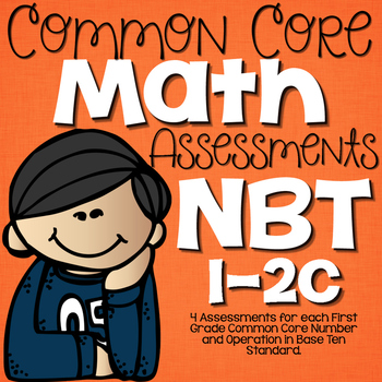 Preview of First Grade Common Core Math Assessments NBT (1.NBT.1, 1.NBT.2a,b,c)