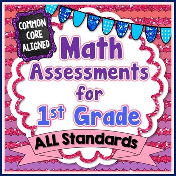 Preview of Common Core Math Assessments - 1st Grade
