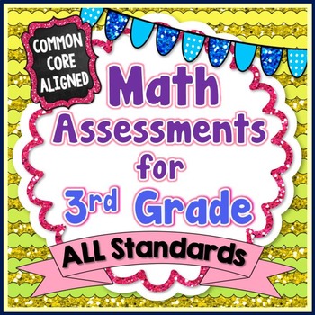 Preview of Common Core Math Assessments - 3rd Grade