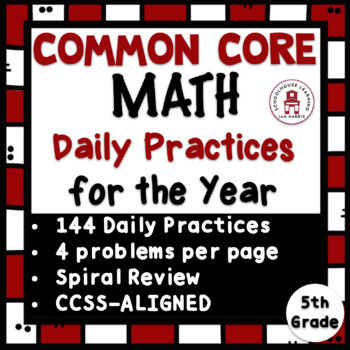 Preview of Common Core Math Daily Practices For The Year - DIGITAL & PDF