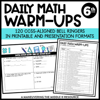 Preview of 6th Grade Math Warm Ups (CCSS-Aligned Math Bell Ringers) | Spiraled Math Review