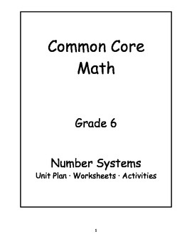 Preview of 6th Grade Common Core Math Number Systems Unit