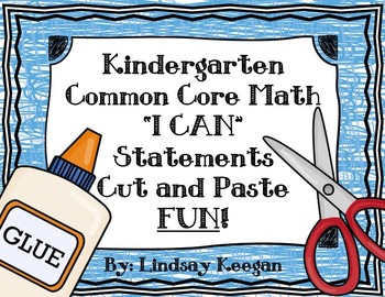 Preview of Kindergarten Math Worksheets -  "I can" Statements for Common Core