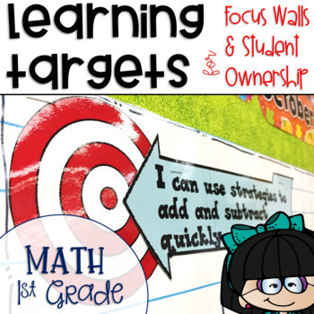 Preview of Common Core Math Learning Targets 1st grade