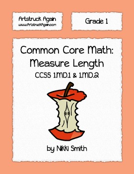 Preview of Common Core Math: Measure Length (Grade 1)