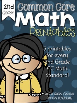 Preview of Common Core Math Printables fo Second Grade