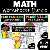 Math Worksheets for 1st & 2nd Grade | Place Value  Expanded Form  Fact Families