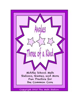 Preview of Common Core Math Stations and Games - "3 of a Kind" Angles