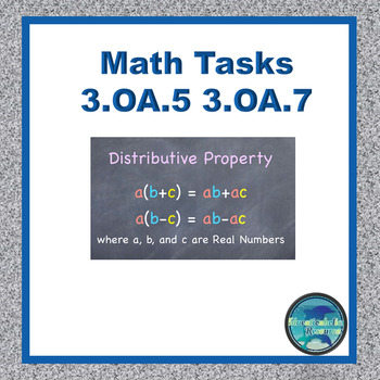 Preview of Math Tasks 3.OA.5 and 3.OA.7