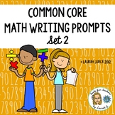 Common Core Math Writing Prompts Set 2