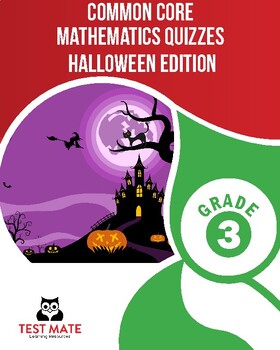 Preview of Common Core Mathematics Quizzes, Grade 3, Halloween Edition