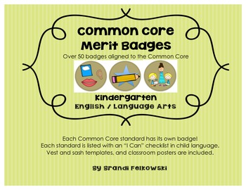 Preview of Kindergarten Common Core ELA Badges, with "I Can" Checklists