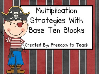 Preview of Common Core Multiplication Strategies Using Base Ten Blocks Lesson & Assessments