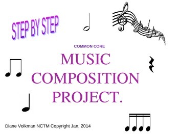 Preview of Common Core Music Composition Step by Step Power Point