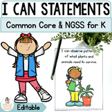 Common Core & NGSS Student-Friendly I Can Statements for K