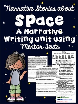 Preview of Common Core Narrative Writing (Space Theme)-Using mentor texts