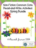 Non-Fiction Common Core Close Reading and Writing: Spring Bundle