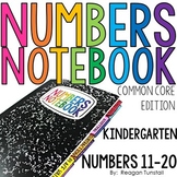 Common Core Numbers Notebook Numbers 11 to 20 Kindergarten