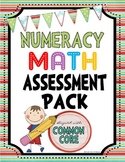 Common Core Numeracy Assessment Pack