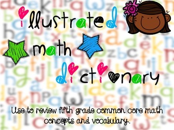 Preview of Illustrated Math Dictionary {Common Core Vocabulary}