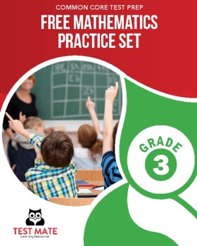 Preview of FREE Mathematics Practice Set, Grade 3 (Common Core Test Prep)