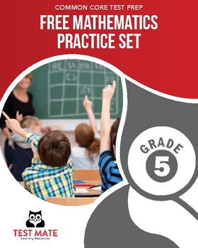 Preview of FREE Mathematics Practice Set, Grade 5 (Common Core Test Prep)