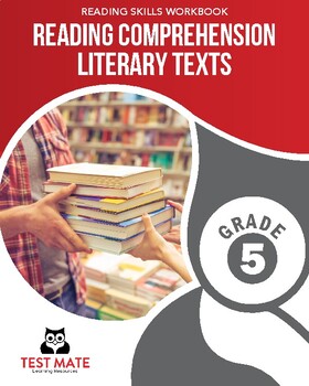 Preview of Reading Comprehension, Literary Texts, Grade 5 (Reading Skills Workbook)