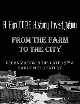 Preview of American Urbanization: A Common Core & Primary Source Based History Lesson