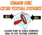 Common Core RI.7.1. RI.8.1. Lesson Plans - How to Cite Tex