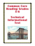 Common Core Passage and Assessment Grades 5-6: Technical Informational Text