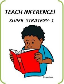 Preview of Common Core Reading: Inference & Inferential Reading Super Strategy I