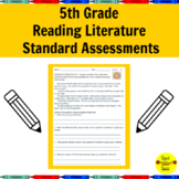 Common Core Reading Literature Standard Assessments for 5th Grade