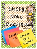 Common Core Reading Sticky Notes *Grades 3-5*