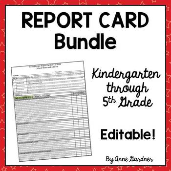 Preview of Editable Common Core Progress Report Card Templates: Kindergarten - 5th Grade