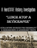 Lunch Atop a Skyscraper: Research Based Lesson on a Histor