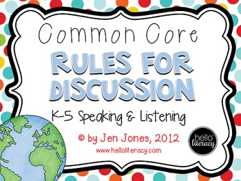 Preview of Common Core Rules for Discussion {Speak Up!} Speaking & Listening 1.a