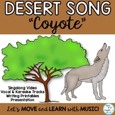 Coyote Desert Habitat Sing Along Video, Writing Activities