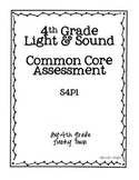 Common Core: Science Standard: Light and Sound Common Assessment