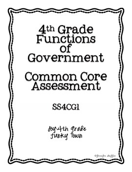 Preview of Common Core: Social Studies: Functions of Government Common Assessment
