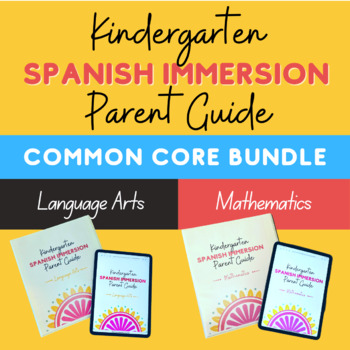 Preview of Common Core BUNDLE Dual Langage Parent Guide | Language and Math Standards