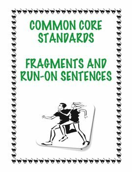 Preview of Common Core L.4.1f: Fragments and Run-On Sentences